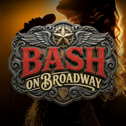 Bash on Broadway